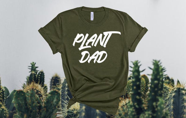 Plant Dad Shirt